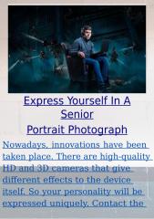 Express Yourself In A Senior Portrait Photograph.docx